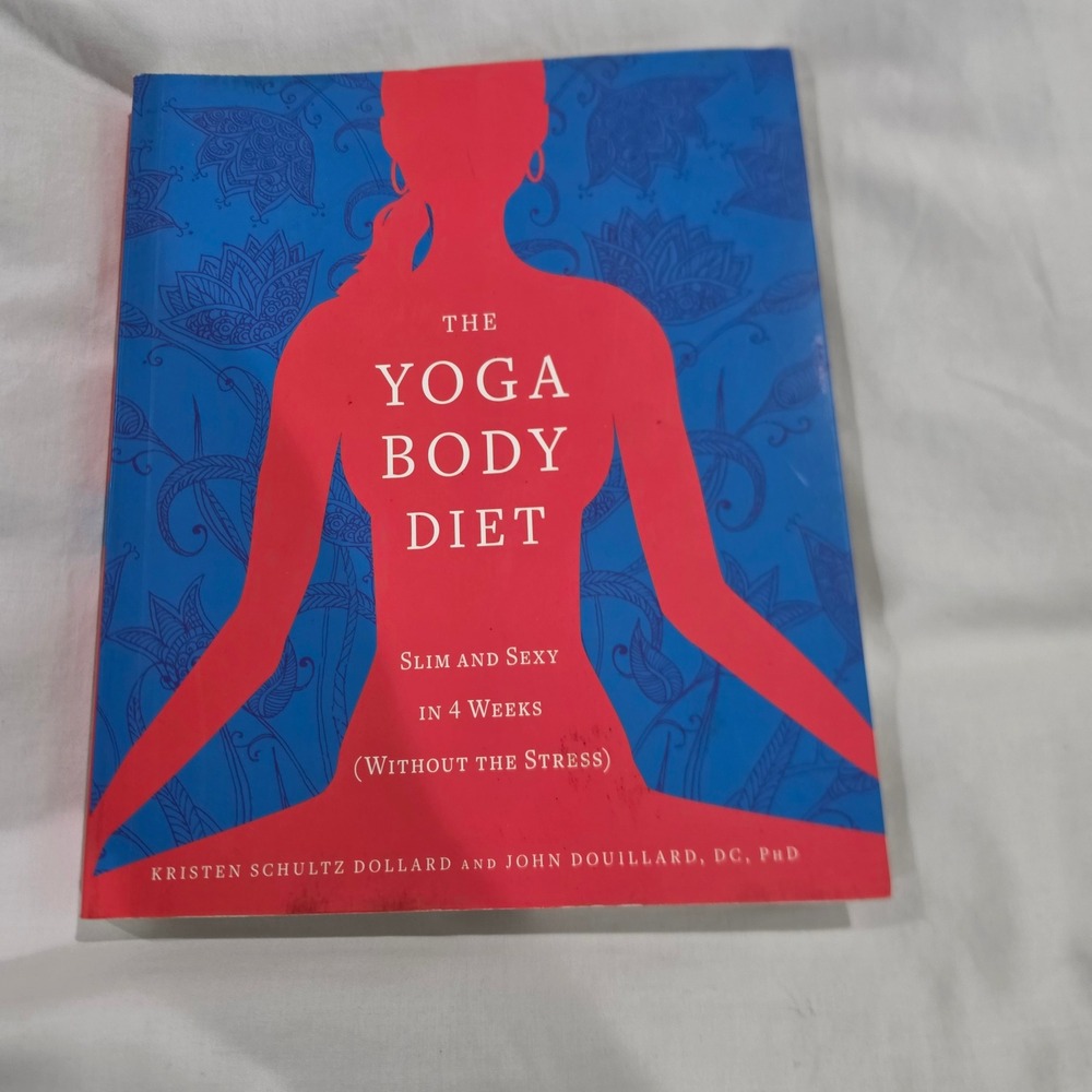 Rodale The Yoga Body Diet book  Excellent Health Wellness Guide
